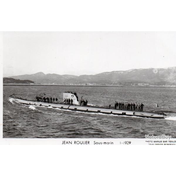 Carte Postale Sous-marin Jean Roulier 1929 -N�7888