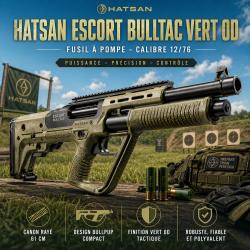 Fusil &agrave; pompe Hatsan Escort BullTac Vert OD - Calibre 12/76 canon ray&eacute; 61 cm