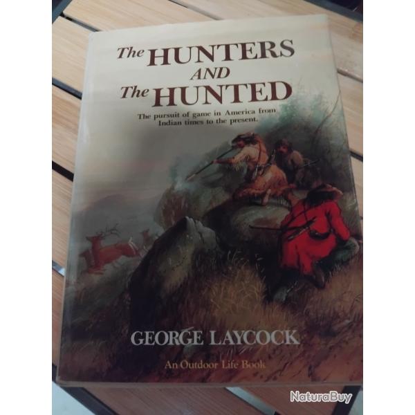 Livre chasse usa hunters and hunted . Trappeurs ...