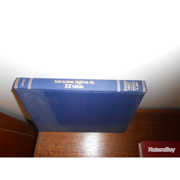 Livre les armes l�g�resdu XX� si�cle de V.HOGG et J.WEEKS