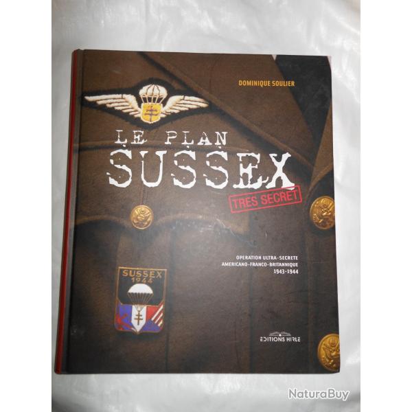livre album photos sur le Plan Sussex en 1943-1944