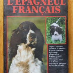 L'&eacute;pagneul fran&ccedil;ais de Bernard Lebourg