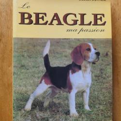 Le beagle, ma passion de Gaston Dutheil