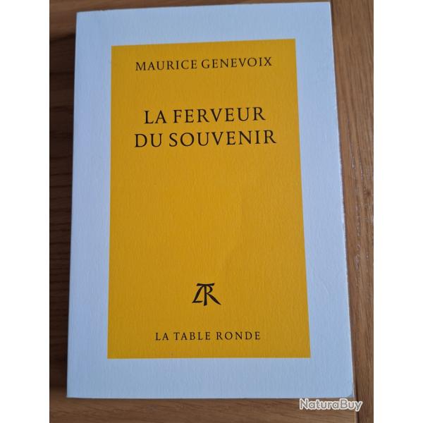 La Ferveur du Souvenir - Maurice Genevoix