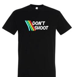 T-SHIRT DON'T SHOOT 100% Cotton Noir