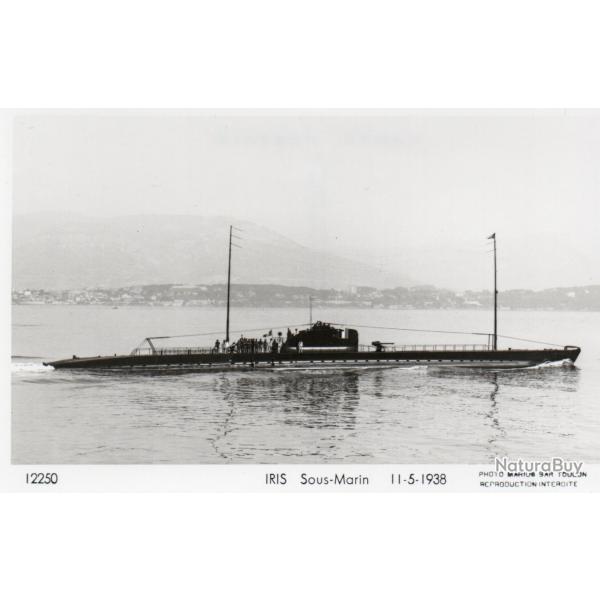 Carte Postale Sous-Marin Iris 11-5-1938 -N�7980