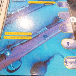 Mauser Fusils et  carabines militaires  Tome  1