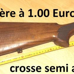 crosse fusil semi automatique calibre 12 inconnue enchere &agrave; 1.00 euro !!!!! - VENDU PAR JEPERCUTE