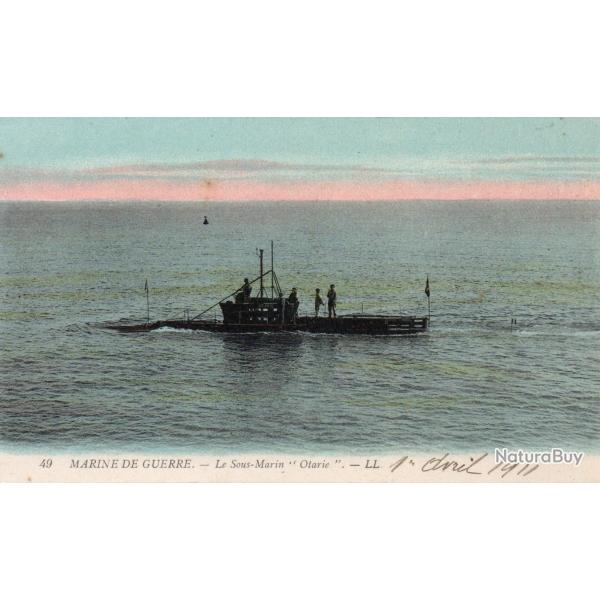 Carte Postale Ancienne - Marine de Guerre - Le Sous-Marin "Otarie" -N�8027