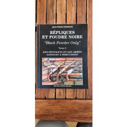 R&eacute;plique et poudre noire de Jean-Pierre Debaeker - tome 2