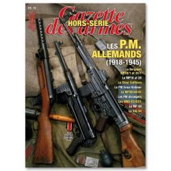 Magazine gazette des armes hors s&eacute;rie 19 Les PM  78 pages