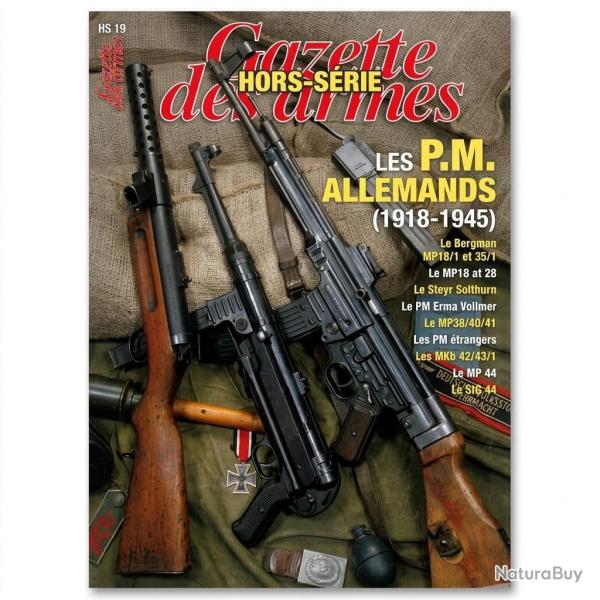 Magazine gazette des armes hors s�rie 19 Les PM  78 pages