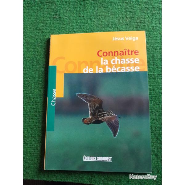 Livre sur la chasse la chasse � la becasse