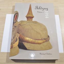 Livre militaire Feldzug Vol 1 1914 WW1 Allemand  helmet soldat &eacute;quipement