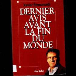 dernier avis avant la fin du monde de xavier emmanuelli