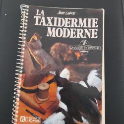 La taxidermie moderne Jean Labrie