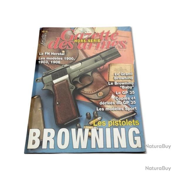 LES PISTOLETS BROWNING HS N� 15 ( 80 pages )