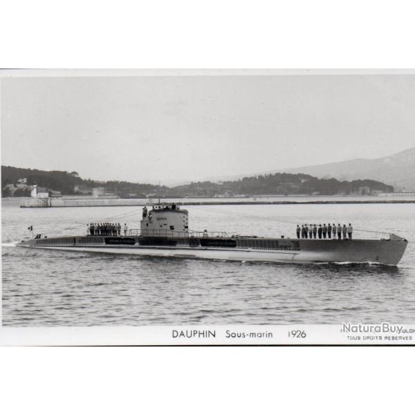 Carte postale sous-marin Dauphin 1926 -N�8052