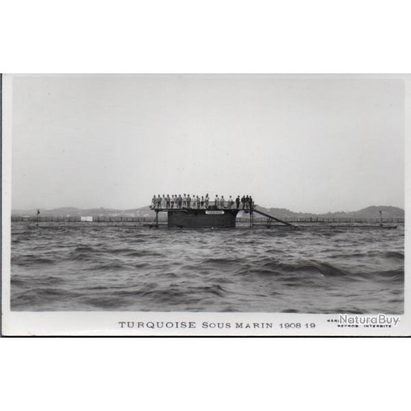 Carte Postale Ancienne - Sous-marin Turquoise 1908 19 -N�8056