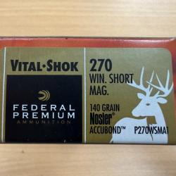 VENTE FLASH FEDERAL 270 WSM NOSLER ACCUBOND 140 GR VENDU PAR 2 BTES FRAIS DE PORT OFFERT
