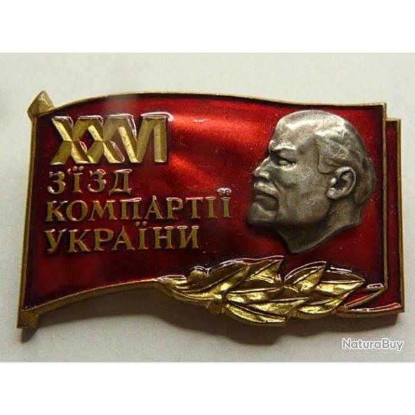 URSS SUPERBE & RARE INSIGNE EMAIL GRAND FEU D�L�GU� XXVIe CONGRES UKRAINE d�put�