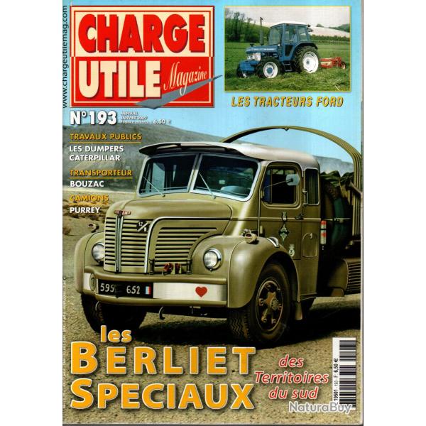 charge utile 193, tracteurs ford, 150 ans de rudolf diesel, transports bouzac, berliet sp�ciaux
