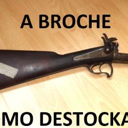 lot fusil &agrave; broche en fonctionnement type LEFAUCHEUX &agrave; 39.00 Euros !!!!!! - VENDU PAR JEPERCUTE