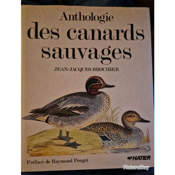 anthologie des canards sauvages de j.j brochier