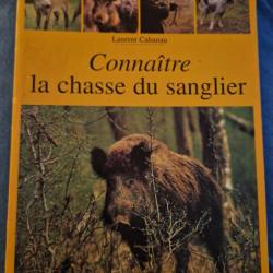 connaitre la chasse du sanglier