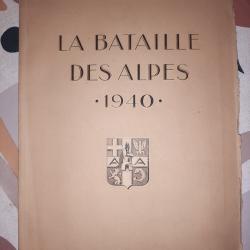 La Bataille des Alpes 1940 sign&eacute;
