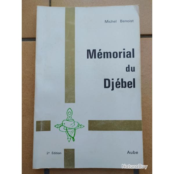 LIVRE MEMORIAL DU DJEBEL GUERRE ALGERIE HOMMAGE AU SOLDATS FRANCAIS DE L AUBE