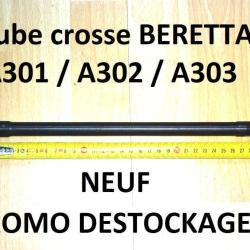 tube crosse NEUF fusil BERETTA A301 BERETTA A302 BERETTA A303 - VENDU PAR JEPERCUTE (a5459)
