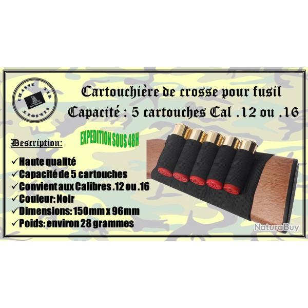 Cartouchi�re de crosse pour fusil de capacit� de 5 cartouches calibre .12 ou .16