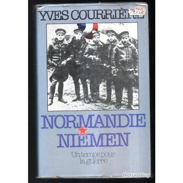 normandie-niemen un temps pour la guerre yves courri�re cartonn�