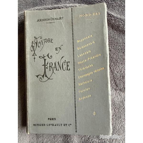 VOYAGE EN FRANCE-NORD-EST-ARDOUIN DUMAZET-1904