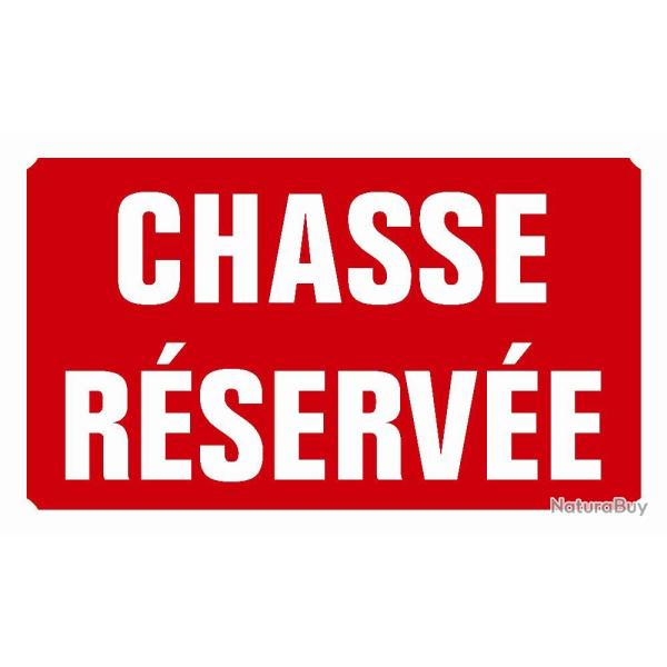 PANNEAU ALU CHASSE RESERVEE - KROMA