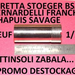 1/2 choke BERETTA BENELLI FRANCHI BREDA BETTINSOLI BERNARDELLI CHAPUIS - VENDU PAR JEPERCUTE (TS304)