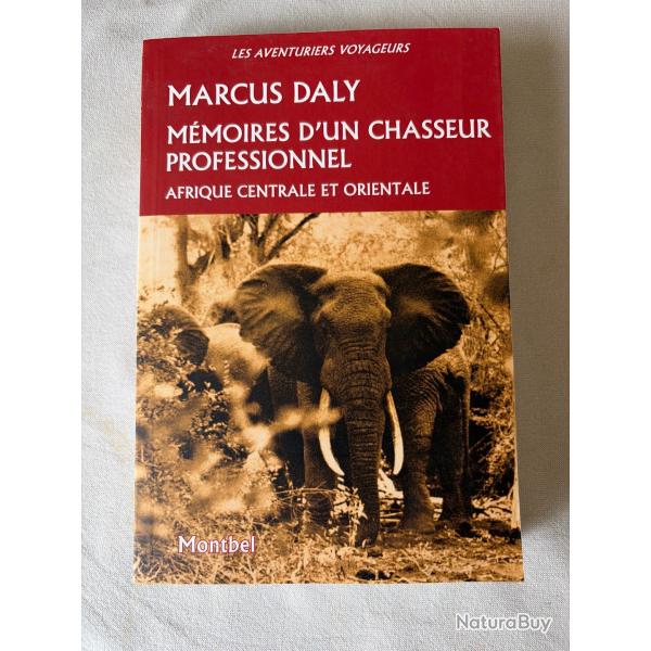 M�moires d un chasseur professionnel. Afrique 340 pages