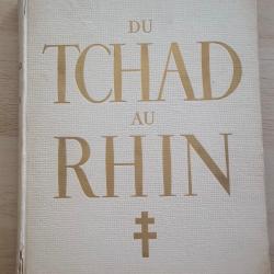 Album reliure des 3 volume du Tchad au Rhin. Arm&eacute;e de Lib&eacute;ration &eacute;dition de 1945
