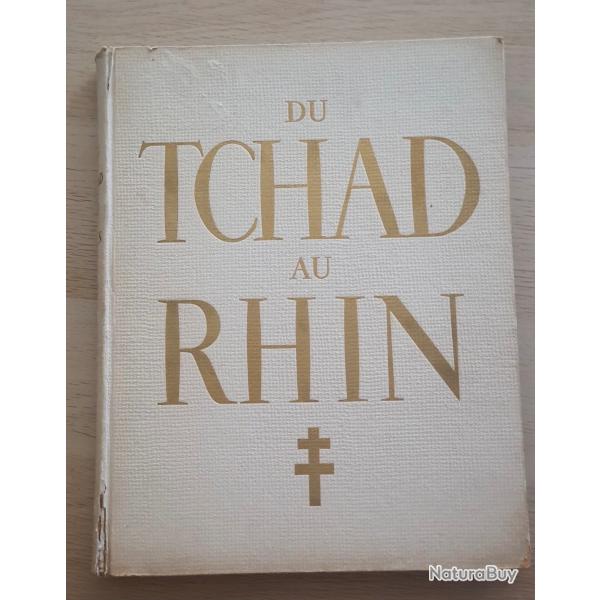 Album reliure des 3 volume du Tchad au Rhin. Arm�e de Lib�ration �dition de 1945