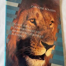 Guide sur le comportement des mammif&egrave;res d Afrique australe