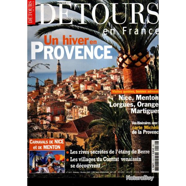 D�tours en france 3 num�ros , auvergne, provence, comt� de nice avec cartes routi�res michelin