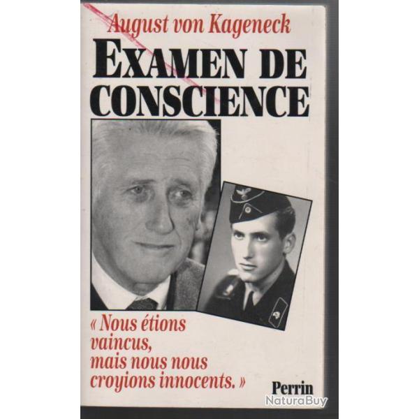 Examen de conscience par august von kageneck. ( lieutenant de blind�s allemand)
