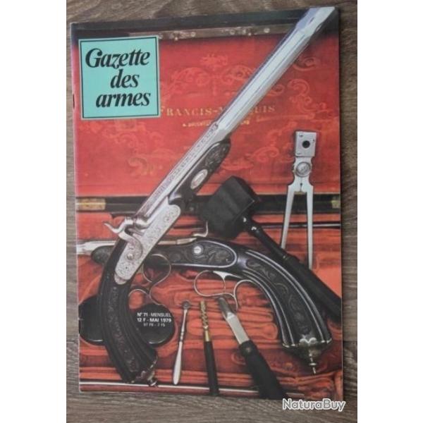 REVUE GAZETTE DES ARMES N� 71 1979 SIG SAUER P 220 SYSTEME EVANS PISTOLET DUEL