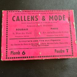 ANCIIENNE BOITE ET CARTOUCHES CALLENS ET MODECALIBRE 20