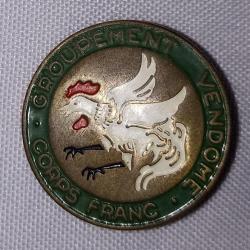 Insigne Corps Franc Groupement VENDOME r&eacute;sistance WW2