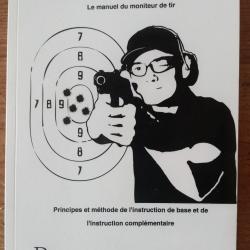 L'instruction du tir par Alain Baeriswyl et Philippe Perotti
