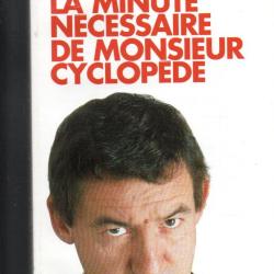 la minute n&eacute;cessaire de monsieur cyclop&egrave;de de pierre desproges collection points