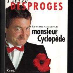 la minute n&eacute;cessaire de monsieur cyclop&egrave;de de pierre desproges gran format