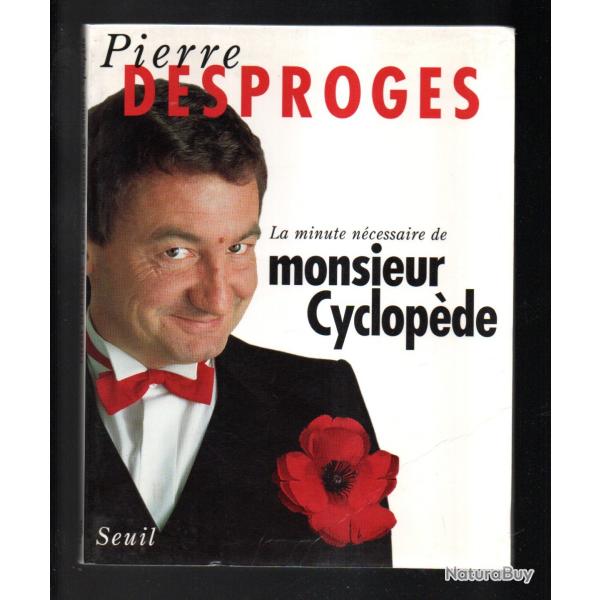 la minute n�cessaire de monsieur cyclop�de de pierre desproges gran format